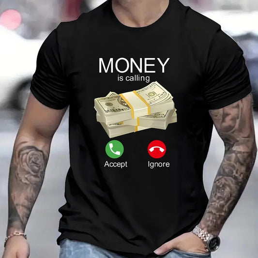 Money Is Calling T-Shirt