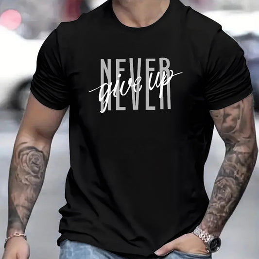 Never Give Up T-Shirt